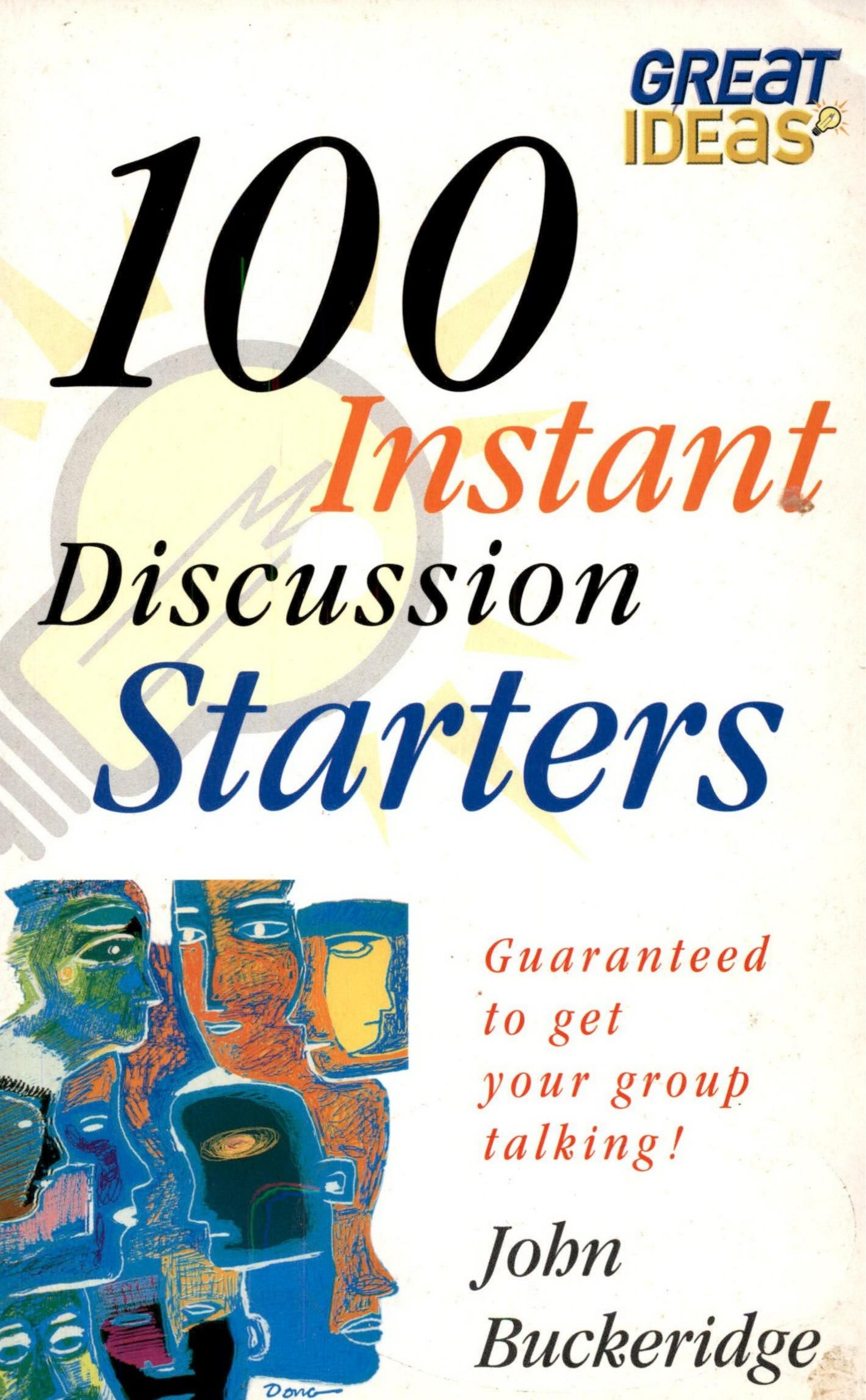 100 Instant Discussion Starters