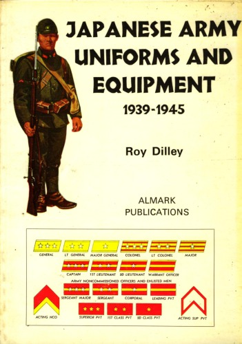 Japanese Army Uniforms And Equipment, 1939-1945