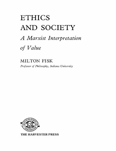 Ethics and society : a Marxist interpretation of value