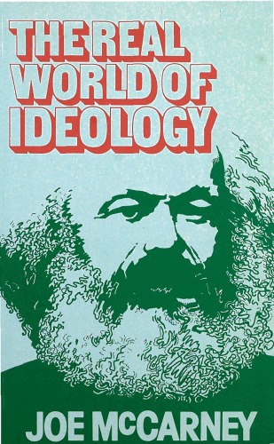 The real world of ideology