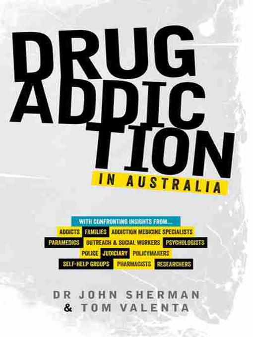 Drug Addiction in Australia