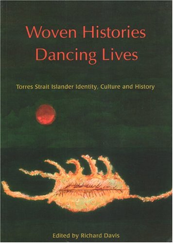 Woven Histories, Dancing Lives