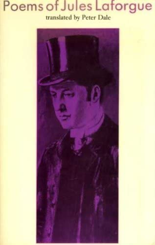 The Poems of Jules Laforgue (English and French Edition)