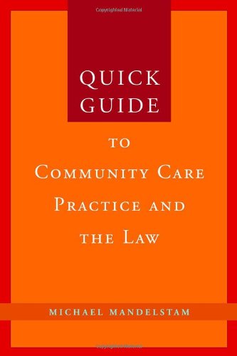 Quick Guide to Community Care Practice and the Law