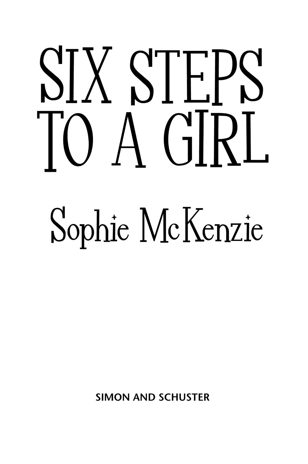 Six Steps to a Girl