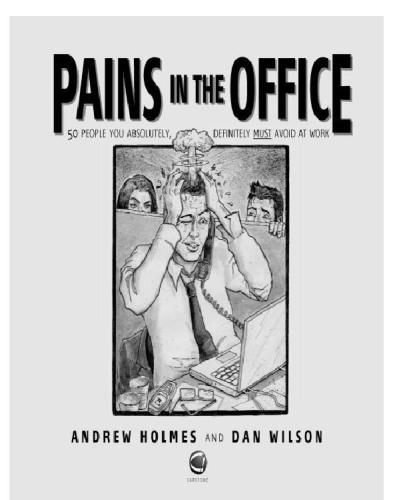 Pains in the Office