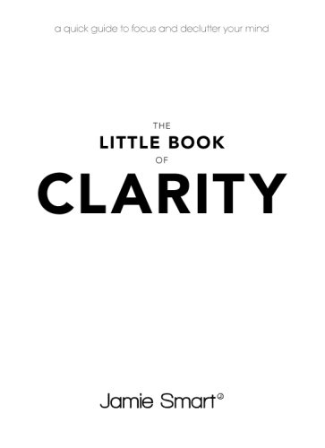 The Little Book of Clarity