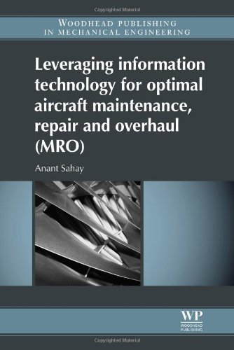 Leveraging Information Technology for Optimal Aircraft Maintenance