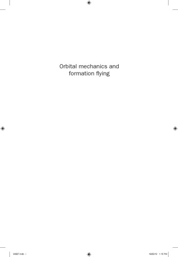 Orbital Mechanics and Formation Flying