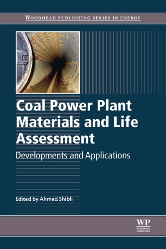 Coal Power Plant Materials and Life Assessment