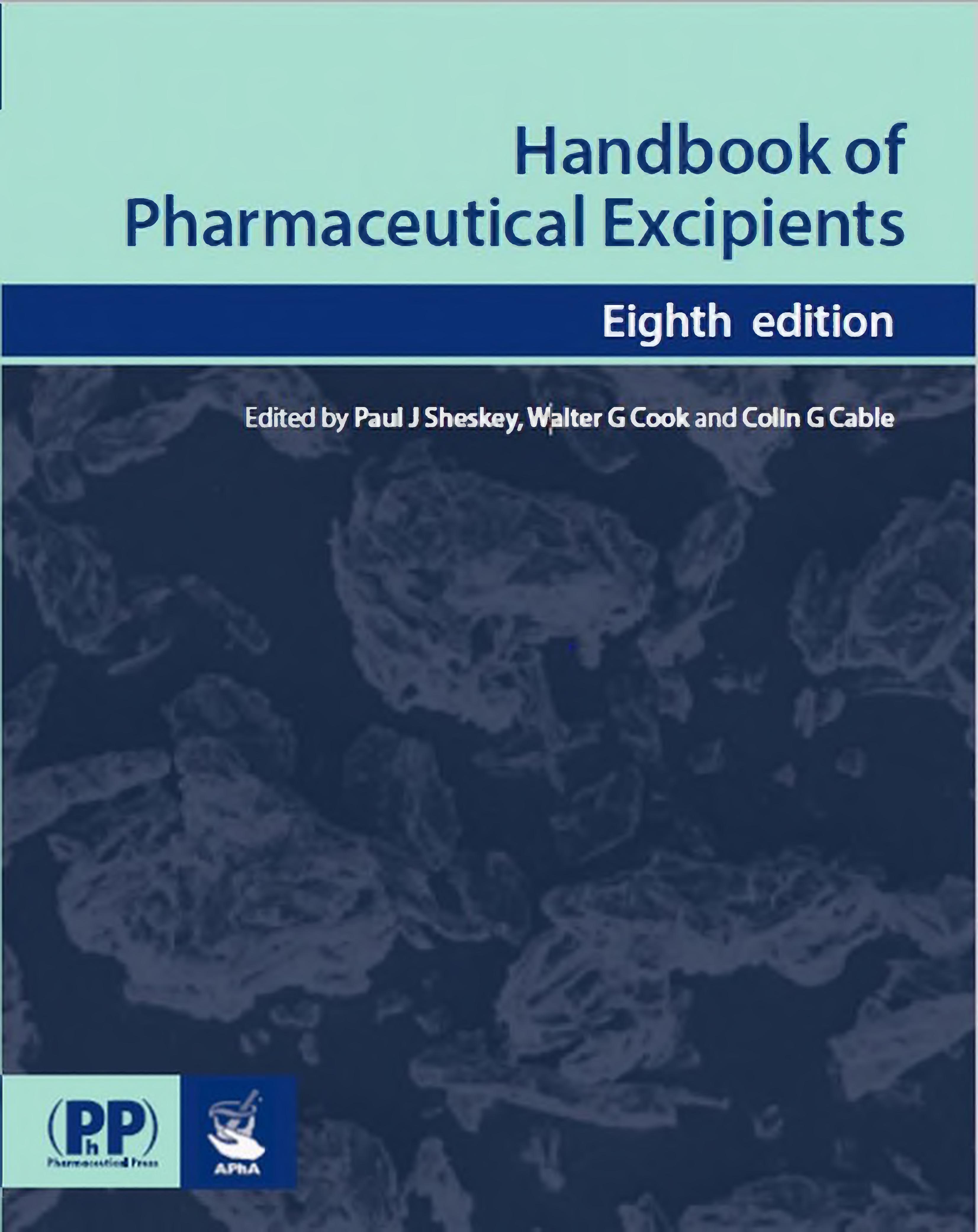 Handbook of Pharmaceutical Excipients