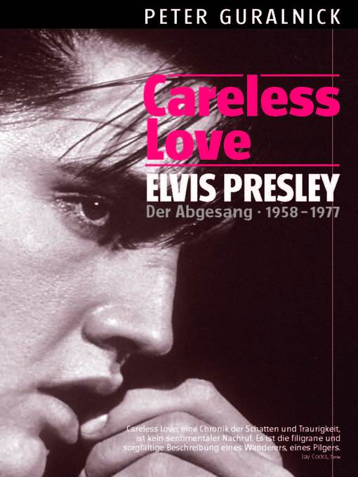 Elvis Presley: Careless Love