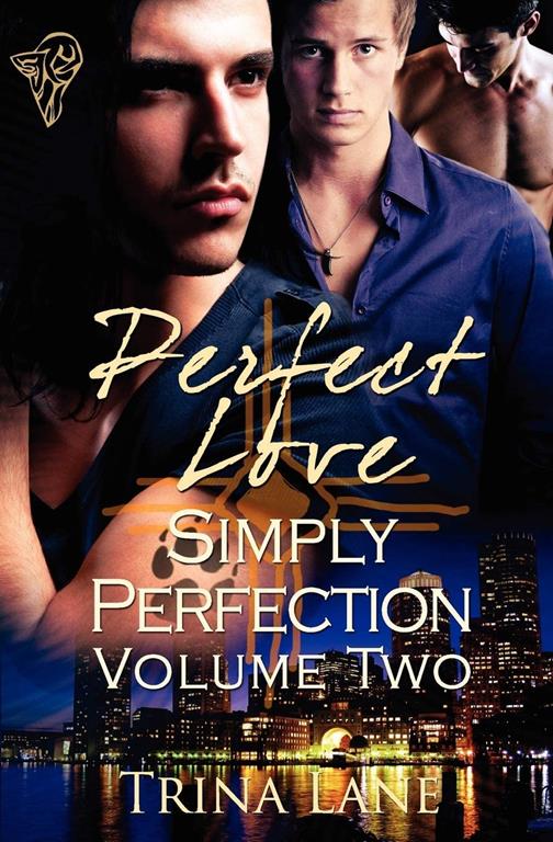 Perfect Love Volume Two