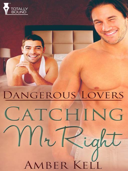 Catching Mr Right