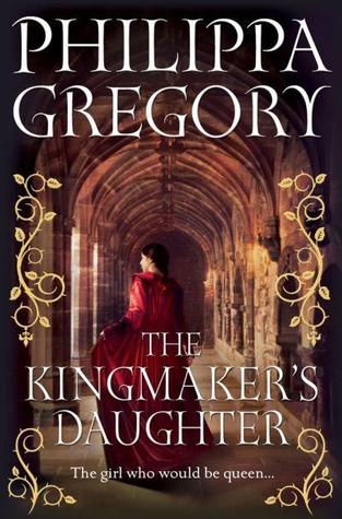 The Kingmaker's Daughter