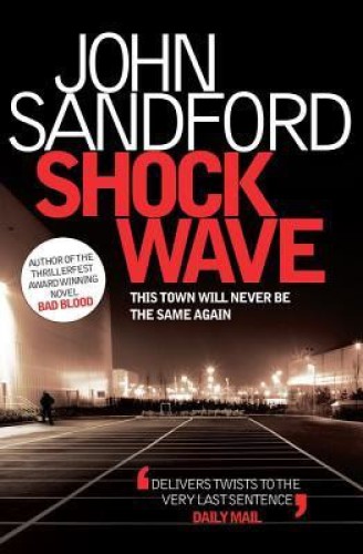 Shock Wave. John Sandford