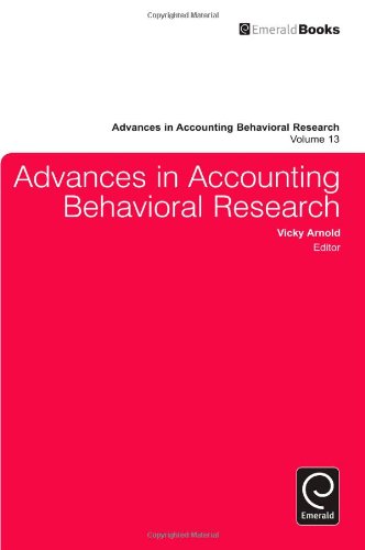 Advances in Accounting Behavioural Research, Volume 13