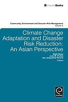 Climate Change Adaptation and Disaster Risk Management
