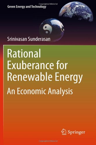 Rational Exuberance for Renewable Energy