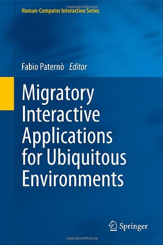 Migratory Interactive Applications for Ubiquitous Environments