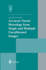 Accurate Visual Metrology from Single and Multiple Uncalibrated Images