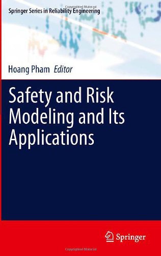 Safety and Risk Modeling and Its Applications