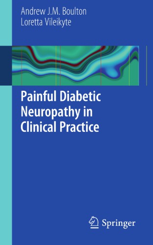 Painful Diabetic Neuropathy in Clinical Practice