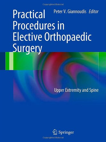 Practical Procedures in Elective Orthopedic Surgery