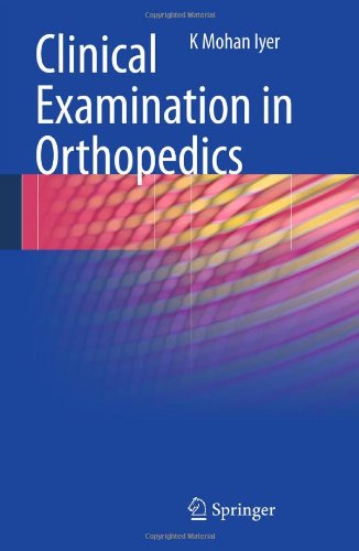 Clinical Examination in Orthopedics