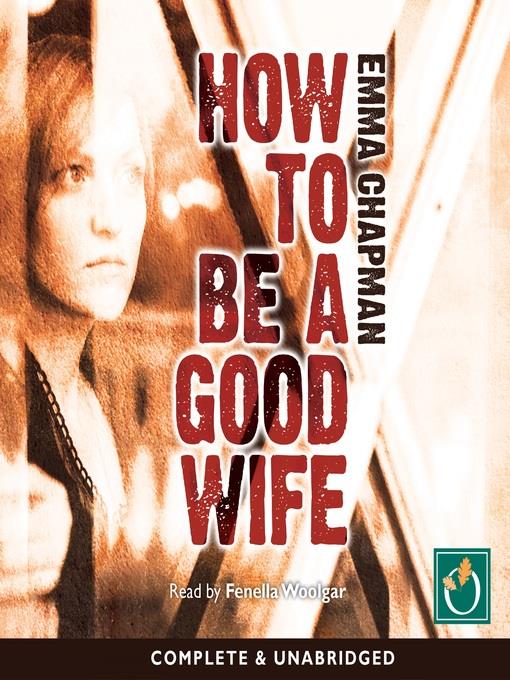 How to be a Good Wife