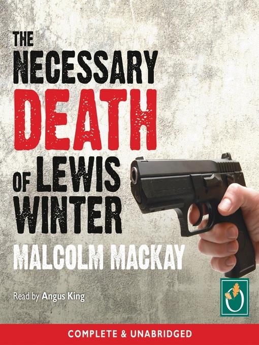 The Necessary Death of Lewis Winter