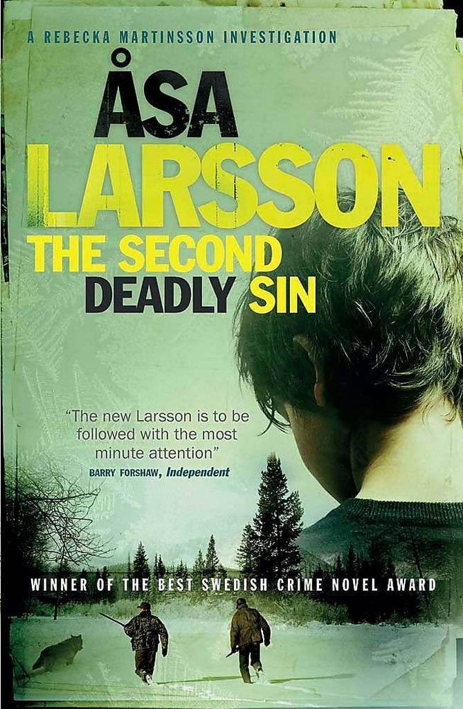 The Second Deadly Sin: A Rebecka Martinsson Investigation