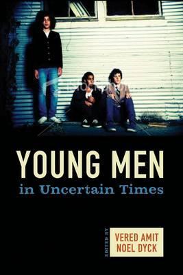 Young Men in Uncertain Times