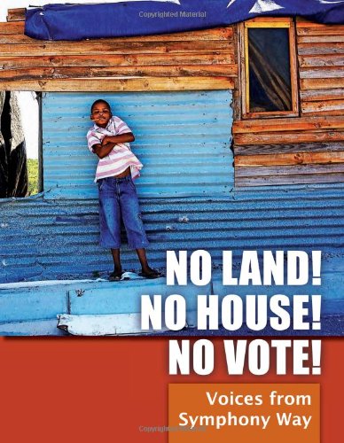 No Land! No House! No Vote!