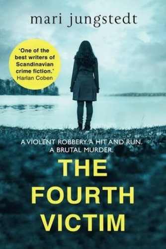 The Fourth Victim: Anders Knutas series 9