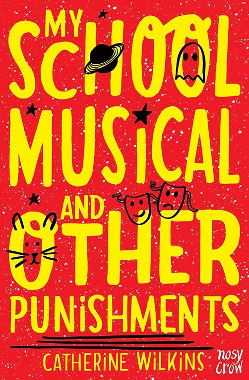 My School Musical &amp; Other Punishments
