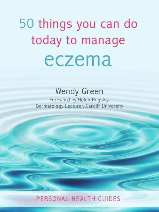 50 Things You Can Do Today to Manage Eczema