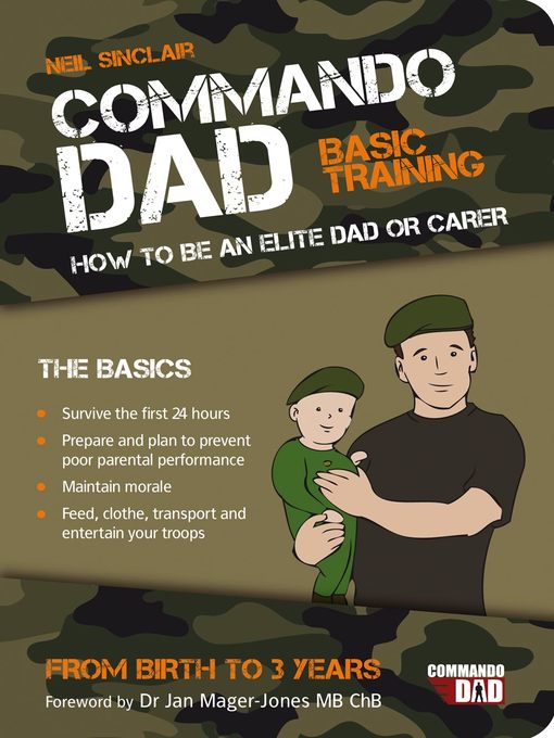 Commando Dad, Basic Training