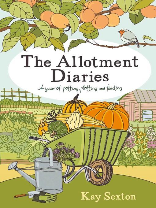 The Allotment Diaries