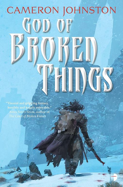 God of Broken Things (The Age of Tyranny)