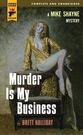 Murder Is My Business