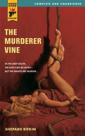 The Murderer Vine