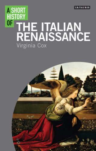 A short history of the Italian Renaissance