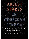 Abject spaces in American cinema : institutional settings, identity and psychoanalysis in film