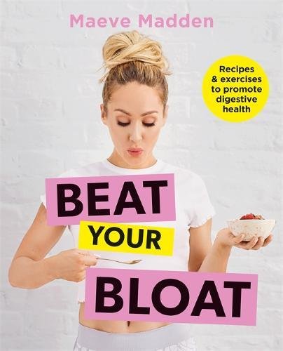 Beat Your Bloat