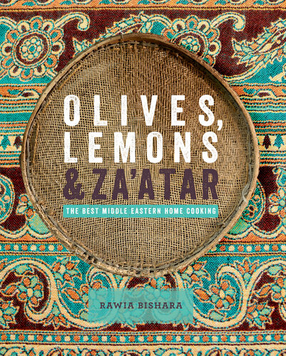 Olives, lemons & za'atar : the best Middle Eastern home cooking