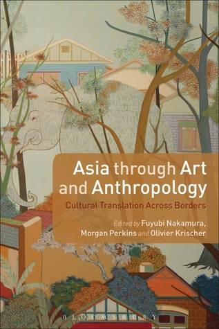 Asia through Art and Anthropology