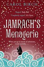 Jamrach's Menagerie