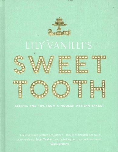 Lily Vanilli's Sweet Tooth