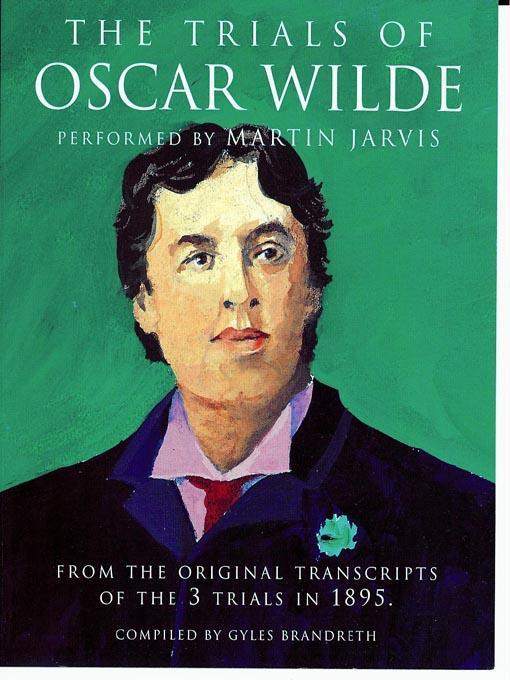 The Trials of Oscar Wilde